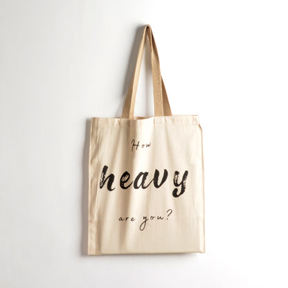 How Heavy are you? Bags