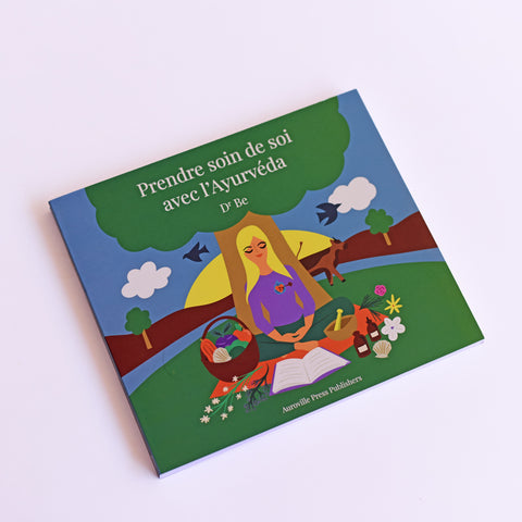 Prendre soin de soi avec l'Ayurveda