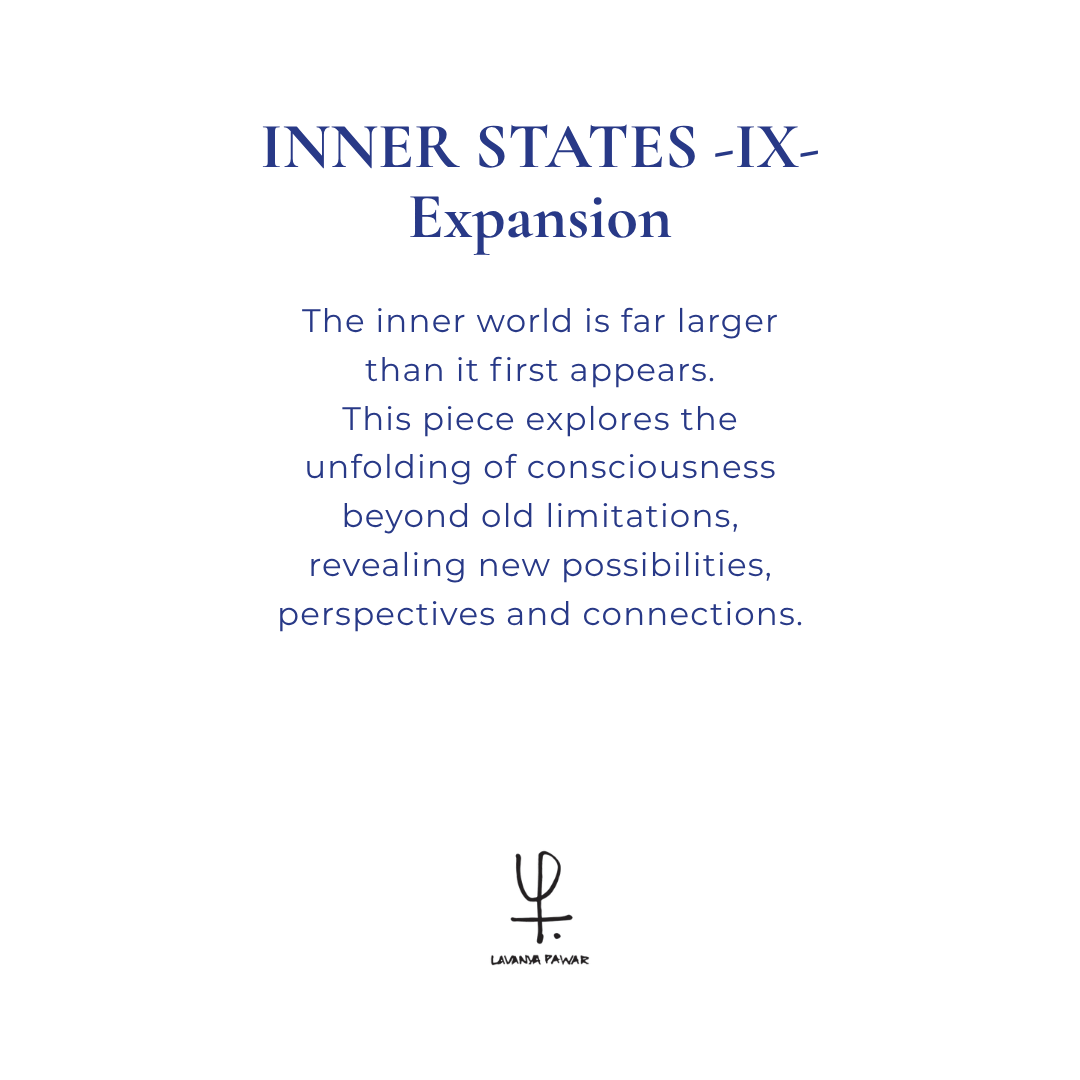 INNER STATES – IX – Expansion | Lavanya Pawar