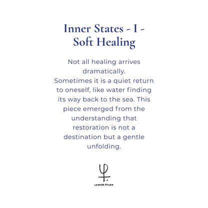 INNER STATES – I – Soft Healing | Lavanya Pawar