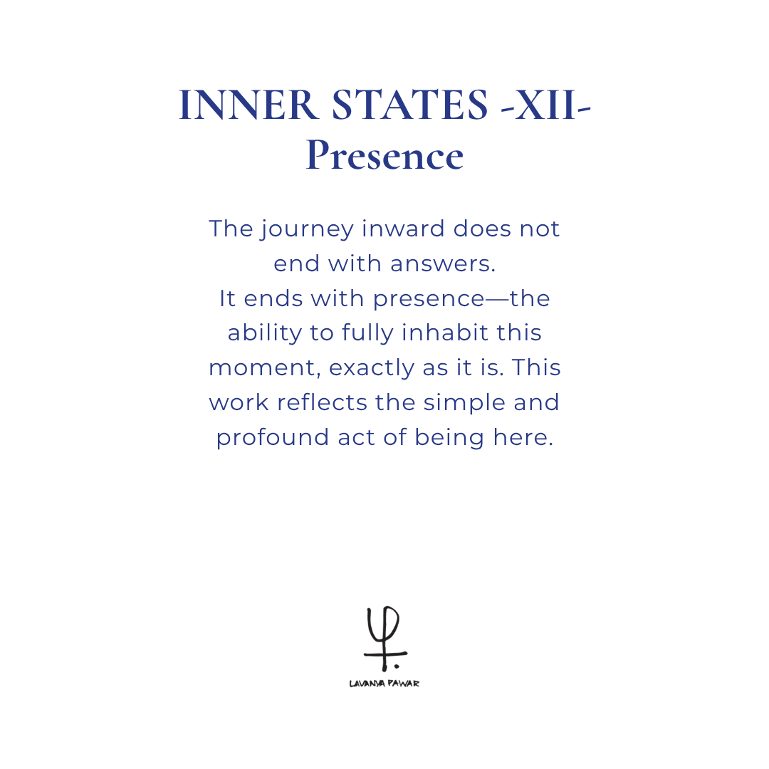 INNER STATES – XII – Presence | Lavanya Pawar