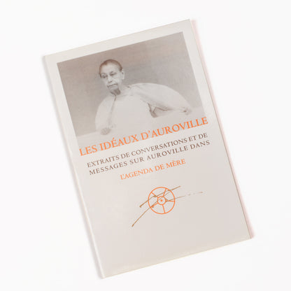 Les Idéaux d'Auroville