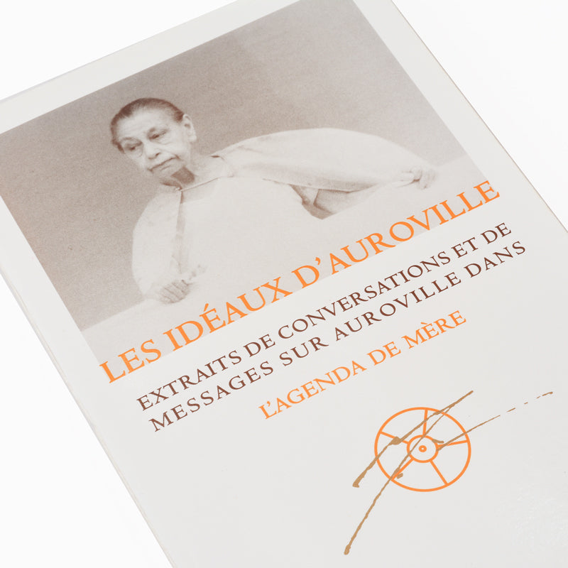 Les Idéaux d'Auroville