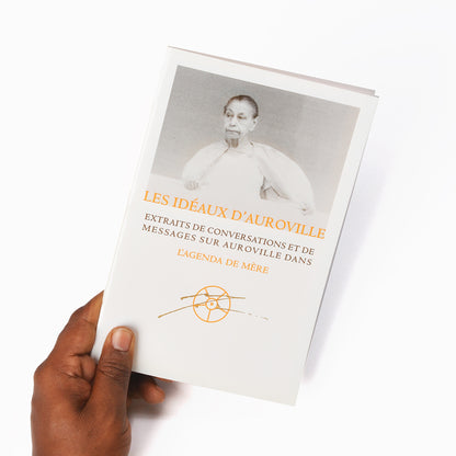 Les Idéaux d'Auroville