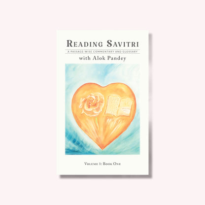 Reading Savitri with Alok Pandey -  (Set of Eight Volumes)