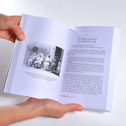 Sri Aurobindo and The Mother - Glimpses of their experiments, experiences and realizations